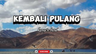 Download lagu Bintang terlihat terang  -'kembali pulang ' (kangen band)  FULL lirik  mp3