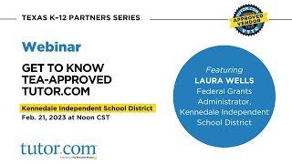 Get to Know TEA-Approved Tutor.com, Featuring Kennendale Independent School District | Tutor.com