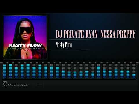 DJ Private Ryan & Nessa Preppy - Nasty Flow [Soca Fusion 2022] [HD]