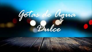 Gotas de Agua Dulce - Juanes |Lyrics|