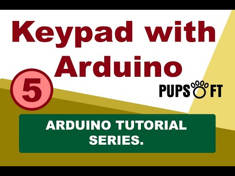 Arduino Tutorial 5   Keypad