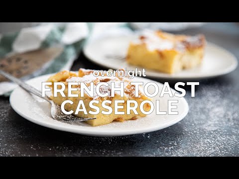 Overnight French Toast Casserole