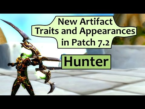 Hunter Artifact Traits and Appearances in Patch 7.2
