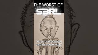 The Worst of S3RL! #hashtag