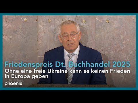 Friedenspreis Dt. Buchhandel 2025: Ohne eine freie Ukraine kann es keinen Frieden in Europa geben