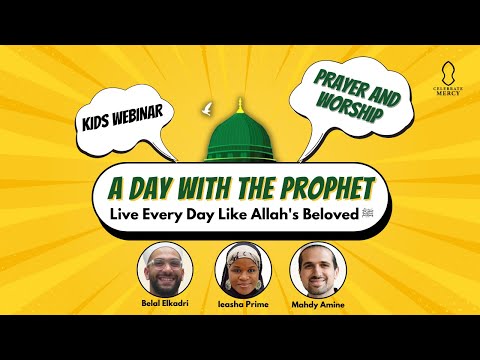 Kids Shama'il Series: Prayer and Worship