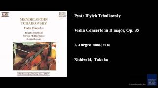 Pyotr Il'yich Tchaikovsky, Violin Concerto in D major, Op. 35, I. Allegro moderato