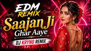 Download lagu 🔥 **Saajan Ji Ghar Aaye Remix - DJ Remix 2026 | Party Dance Mix | DJ Kryno Remix** 🔥 mp3