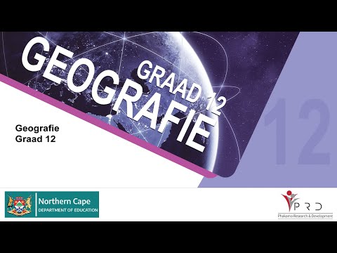 GEOGRAFIE GRAAD 12 VOORBEREIDING VIR VRAESTEL 1