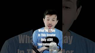 What Should I Play In This cEDH Creator Clash?