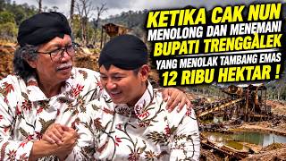 Download lagu STUNNING! When Cak Nun Helped the Regent of Trenggalek Oppose a 12,000-Hectare Gold Mine! mp3