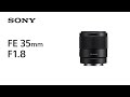 Sony Longueur focale fixe FE 35mm F/1.8 – Sony E-Mount