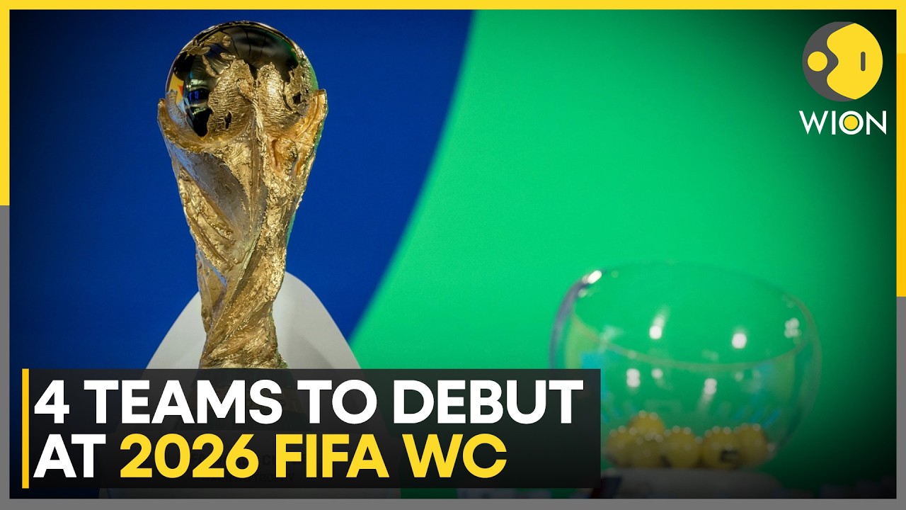 Know Your Debutants At The 2026 FIFA World Cup | WION