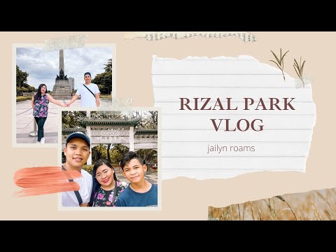 MANILA PHILIPPINES : rizal park | jailyn roams