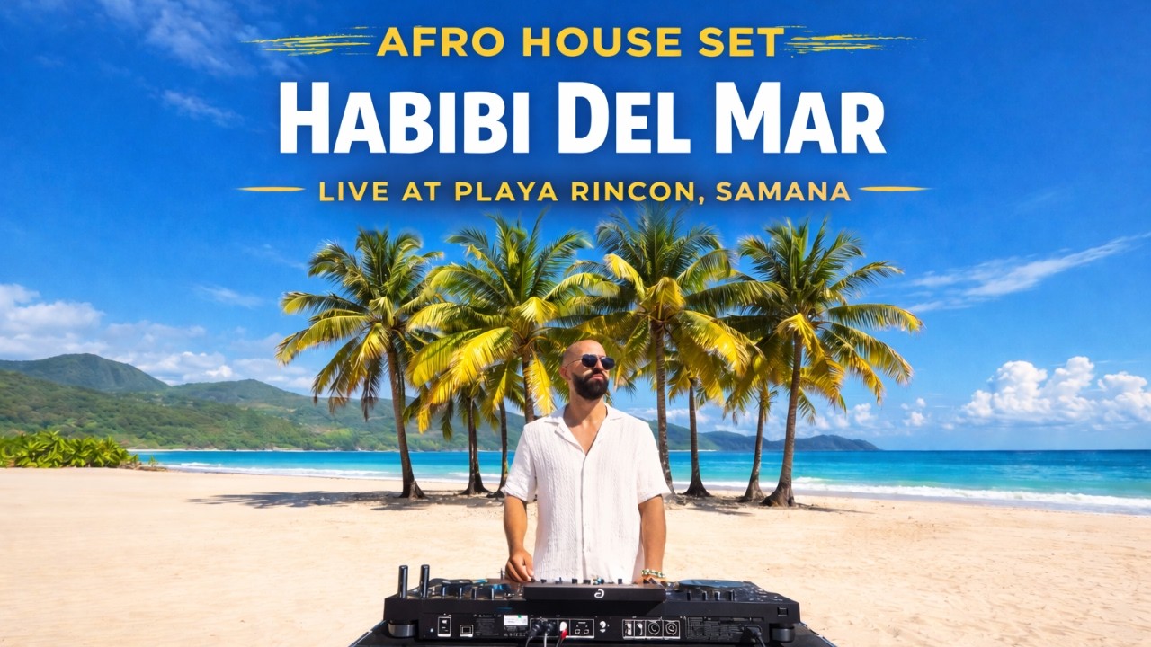Habibi Del Mar DJ Set