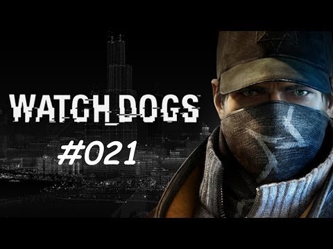 WATCH DOGS [HD] #021 - ctOs Häck Mäck