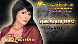 Download lagu ERVI KARINA SANDIWARA CINTA... mp3