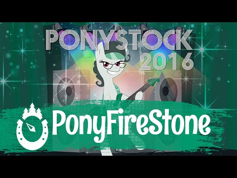 Everfree Northwest 2016 - PONYSTOCK - PonyFireStone