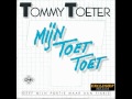 Tommy Toeter Mijn Toet Toet