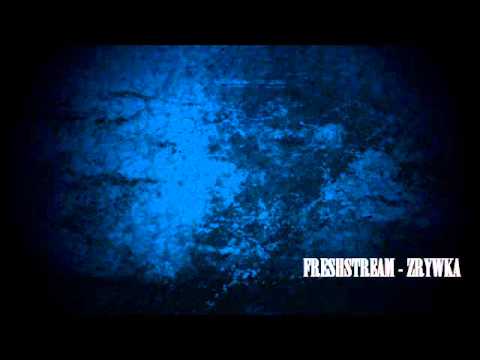 Freshstream - Zrywka