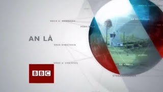 BBC Alba - An Là Intro - 2015