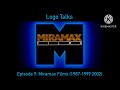 Logo Talks 9 Miramax Films 1987 1999 2002