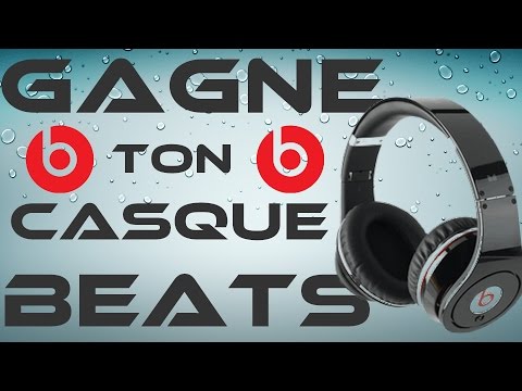 comment gagner un casque beats by dr dre