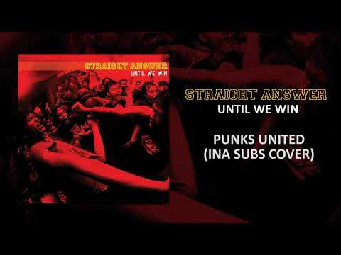 Straight Answer - Punks United (Ina Subs cover)