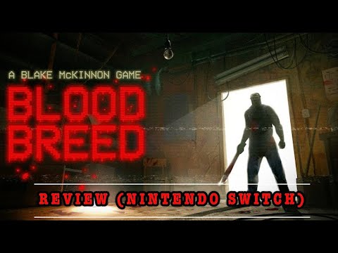 GBHBL Game Review: Blood Breed (Nintendo Switch)