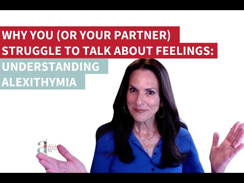 Why You or Your Partner Struggle to Talk About Feelings: Understanding Alexithymia