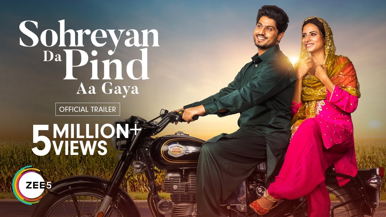 Sohreyan Da Pind Aa Gaya | Official Trailer (HD) | Punjabi Movie | Watch Now on ZEE5