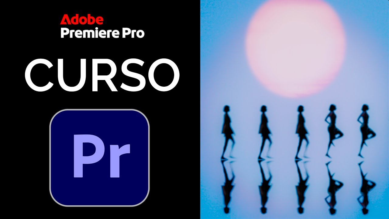 CURSO DE ADOBE PREMIERE PRO 2026