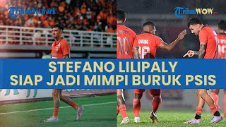 Borneo FC Siap Menghadapi PSIS Semarang, Stefano Lilipaly On fire