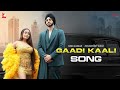Gaadi Kaali Song | Neha Kakkar, Rohanpreet Singh | Raees | Saga Sounds