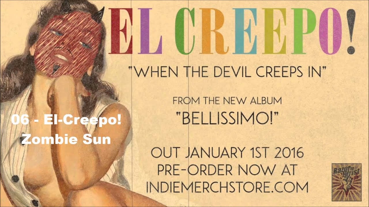 El Creepo! -  Zombie Sun