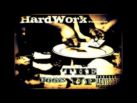 HardWork Mafia 496 - Every Day (The Cook Up Mixtape) Prod.By Rich Mone Beatz