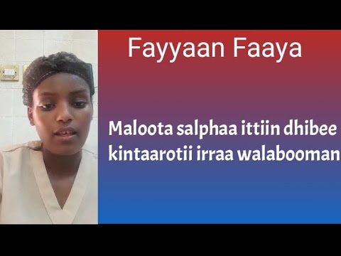 #Fayyaan Faaya  // Maloota salphaa ittiin dhibee kintaarotii irraa walabooman