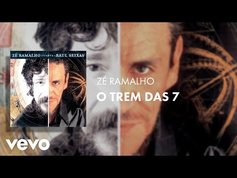 Trem Das Sete - Zé Ramalho