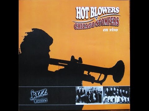 Chicago Stompers + The Hot Blowers (En vivo 2004)