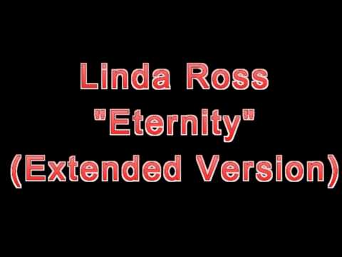 Linda Ross - Eternity (Extended Version)