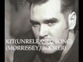 Kit - Morrissey (Unreleased song from Maladjusted ...