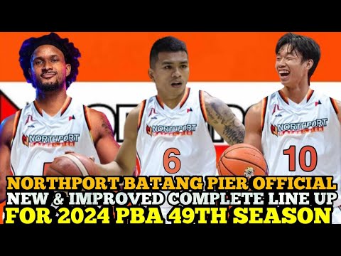 NORTHPORT BATANG PIER OFFICIAL NEW & IMPROVED COMPLETE LINE UP FOR 2024 PBA 49TH SEASON