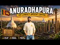 The City That Was Sri Lanka S Capital For 1 500 Years Anuradhapura