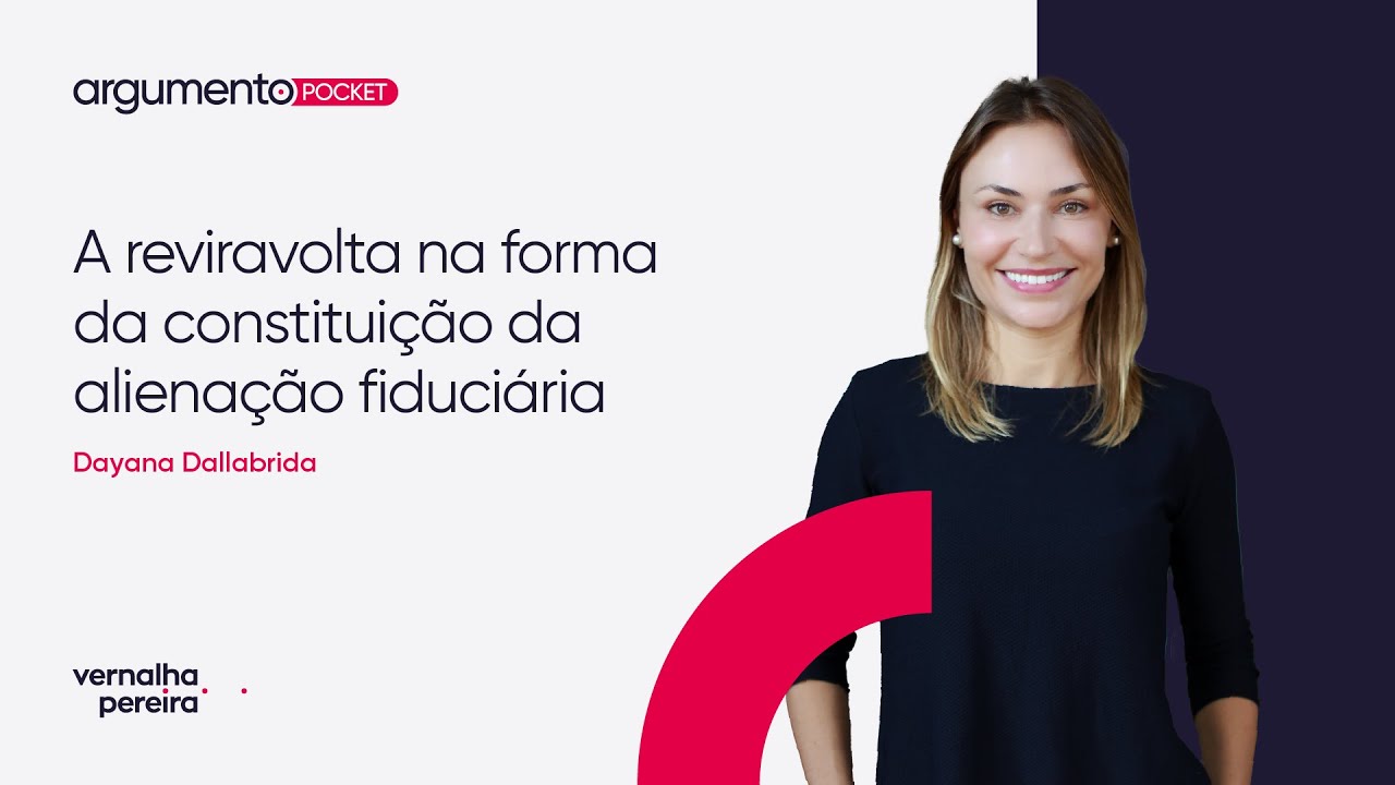 A reviravolta na forma da constituição da alienação fiduciária