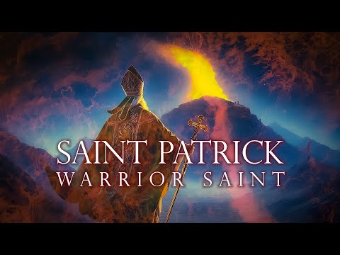 Saint Patrick - Warrior Saint - New Music