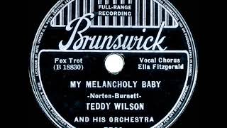 1936 HITS ARCHIVE: My Melancholy Baby - Teddy Wilson (Ella Fitzgerald, vocal)