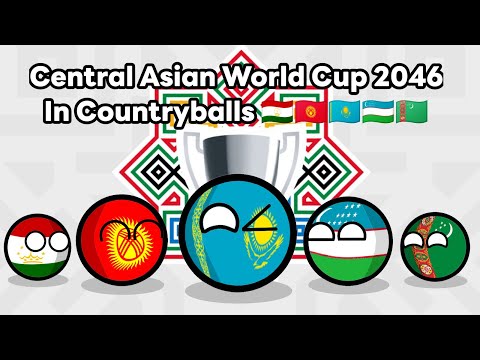 FIFA Central Asian World Cup 2046 in Countryballs | Simulation