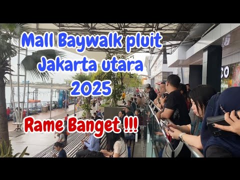 Baywalk Mall Pluit di Jakarta Utara Dengan View Laut ‼️