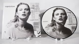 Taylor Swift - Reputation Picture Vinyl Unboxing