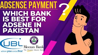 Which Bank Is Good For Receiving Payment From AdSense | Best For AdSense 2022